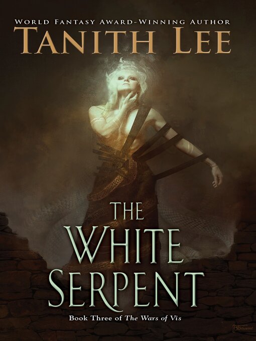Title details for The White Serpent by Tanith Lee - Available